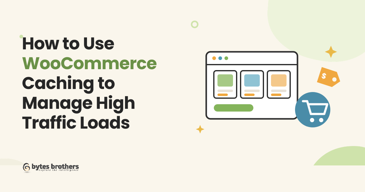 How to Use WooCommerce Caching to Manage High Traffic Loads