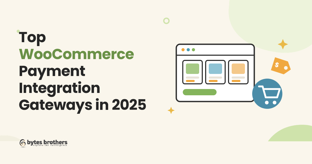 Top WooCommerce Payment Integration Gateways in 2025